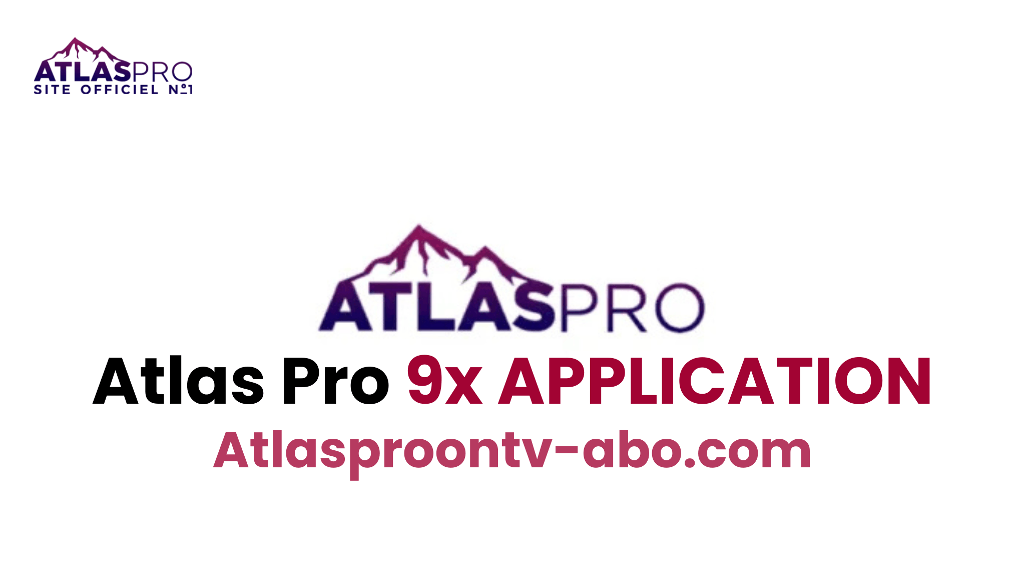 Atlas Pro 9x : le guide complet pour une meilleure expérience TV en streaming