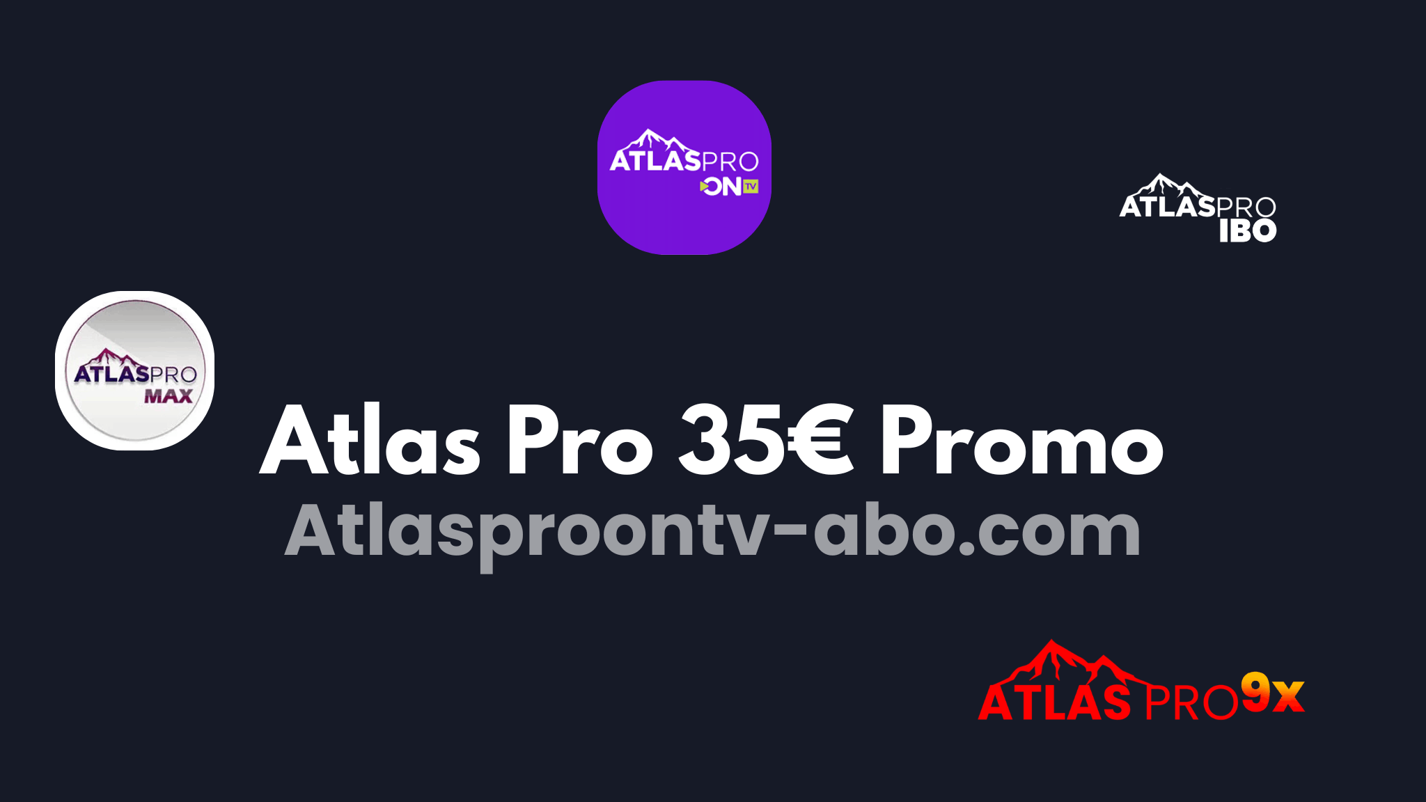 Atlas Pro Promo : Offre IPTV à 35€ pour 1 Écran – Abonnement Officiel 2026