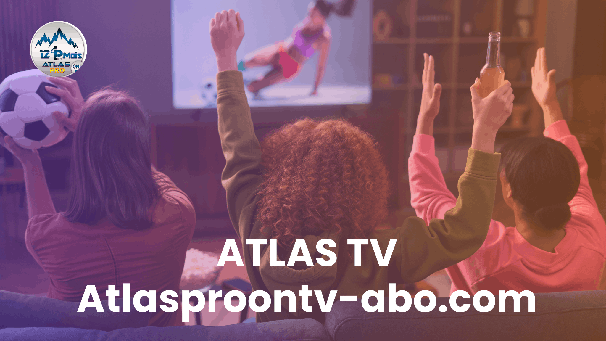 Atlas TV : Découvrez Notre Service IPTV Premium en 2026