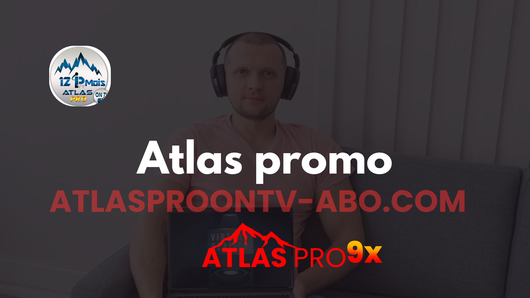 Atlas Pro Promo Code : Comment Obtenir une Offre Officielle Sécurisée en 2026